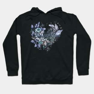 Happy Mother's Day Floral Heart Blessed Mom Beautiful Blue and Teal Hoodie